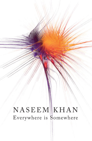 The cover of 'Everywhere is Somewhere' by Naseem Khan.